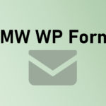 MW WP Formの使い方|wordpressの高性能メールフォーム